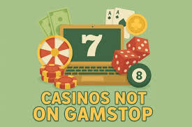 Exploring Casinos That Bypass GamStop A Comprehensive Guide