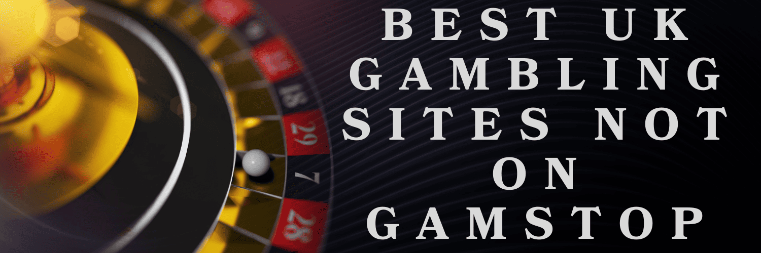 Discover Top Casino Sites Not on Gamstop 1069098127